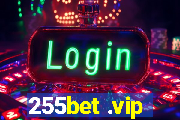 255bet .vip